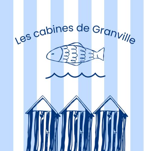Les cabines de Granville - Location saisonnière - Granville