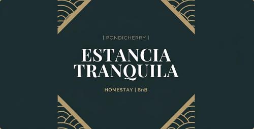 Estancia Tranquila's Casa de la Abuela - Puducherry