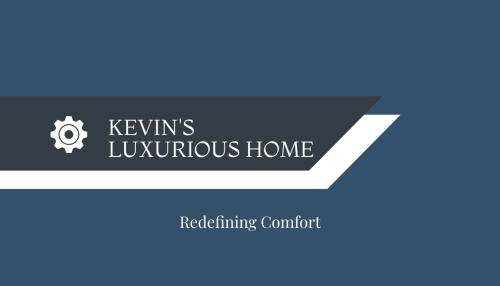 Kevin's Luxurious Home