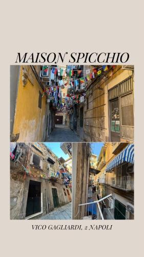 Maison Spicchio