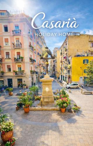 Casarià Holiday Home, Nel Cuore del Centro Storico di Napoli