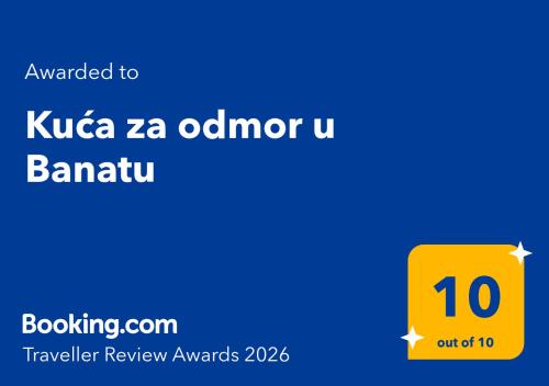 . Kuća za odmor u Banatu