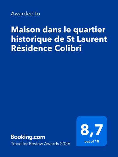 Maison dans le quartier historique de St Laurent Résidence Colibri (Maison dans le quartier historique de St Laurent Residence Colibri) in Saint-Laurent-du-Maroni
