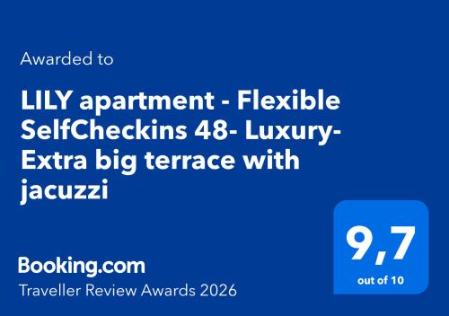 LILY apartment - Flexible SelfCheckins 48- Luxury- Extra big terrace with jacuzzi - Tap to explore photos