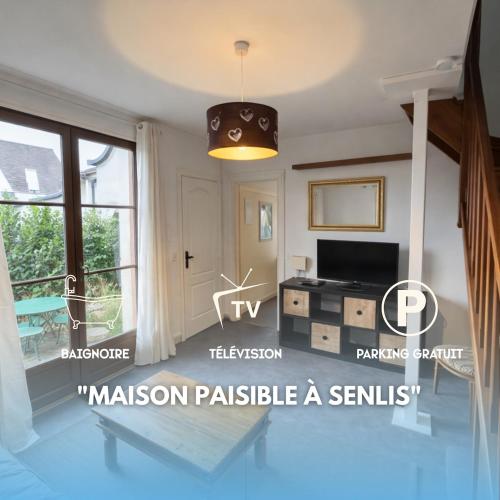 Maison paisible à Senlis (Maison paisible a Senlis) in ซ็องลี