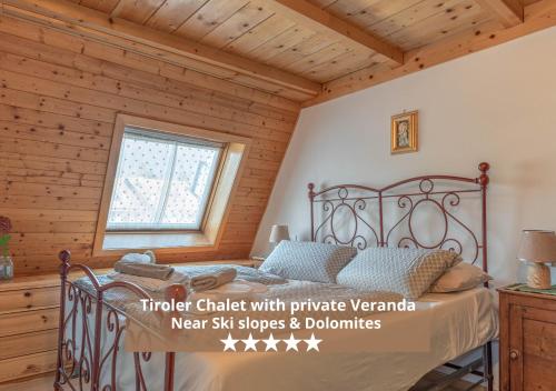 Private Veranda - Tiroler Chalet - Near Ski Slopes & Dolomites