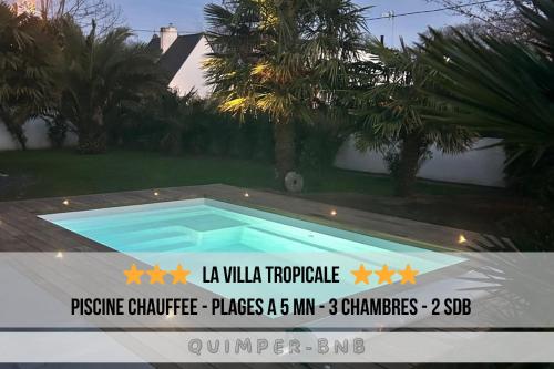 VILLA TROPICALE - Piscine Chauffée - Plages à 5 min - 3 chambres – khách sạn tại Croaz Amandy