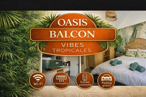 Oasis Balcon Vibes Tropicales Arena Parc Expo Clim in Perols