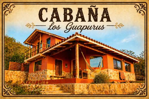 Cabaña Los Guapurús