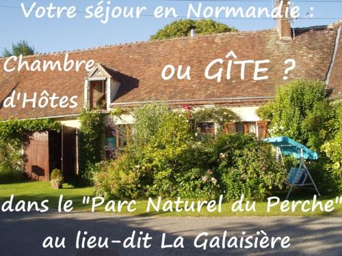 Gîte de La Galaisière - Location saisonnière - Perché-en-Nocé