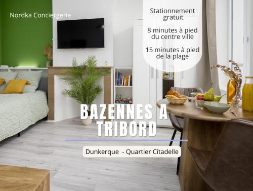 Bazennes à Tribord - Studio à Dunkerque Citadelle