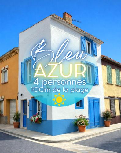 Bleu Azur - tous commerces & à 100m de la mer
