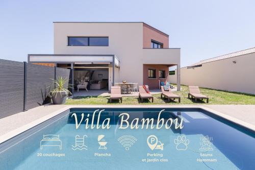 Villa Bambou I Piscine sauna hammam 15 pers