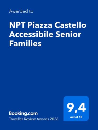 NPT Piazza Castello a 20 passi Accessibile Senior Families