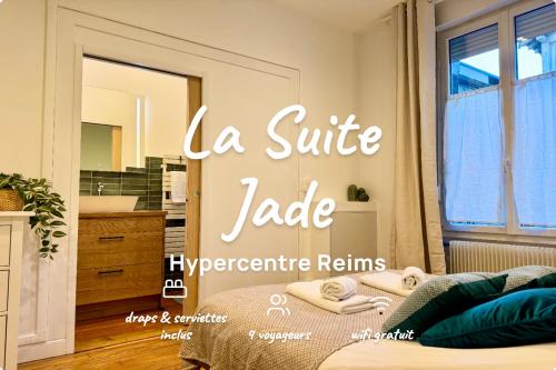 La suite Jade de Reims - Cathédrale