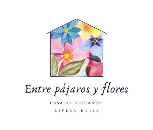 Entre Pajaros y Flores