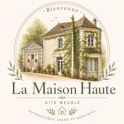 La Maison Haute