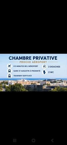 Chambre privative, grand arenas, proche aeroport, tram sur place, gare train st Augustin, 2 toilet, 2 cabine shower