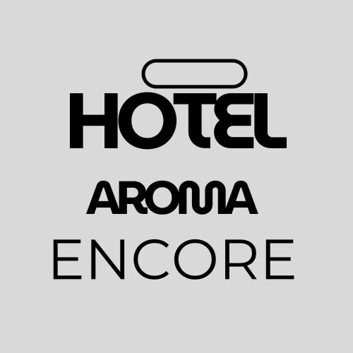 Hotel Aroma Encore