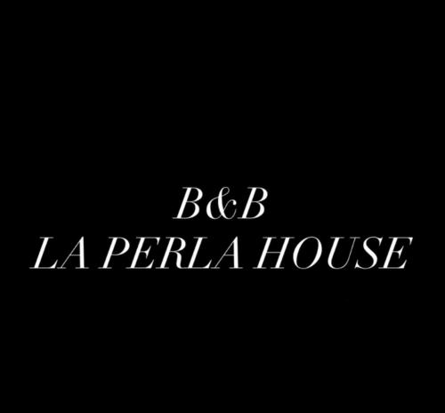 la perla house