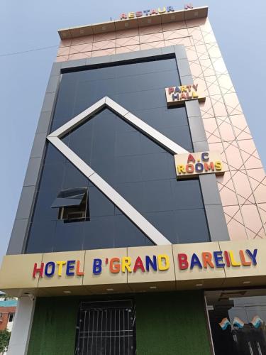 Hotel B Grand Bareilly