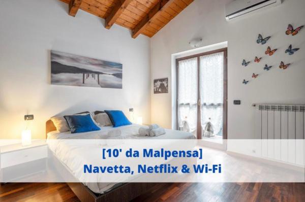 [10' From Malpensa] Shuttle, Netflix & Wi-fi - Aéroport de Milan Malpensa (MXP)