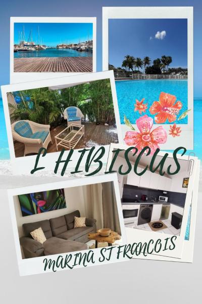 L'HIBISCUS rénové Sept 2025, Saint-François