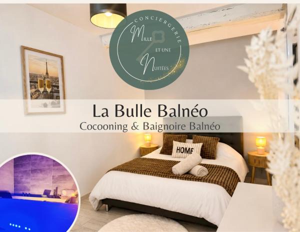 La Bulle Balnéo - Wifi & Balnéo - Central - Troyes