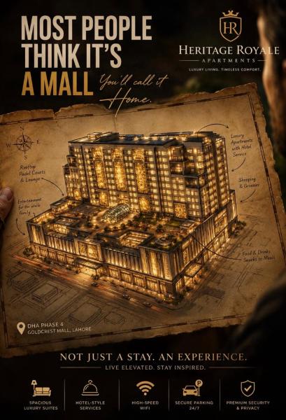 Heritage Royale Suites - Gold Crest Mall Defence Dha P4 Lhr - Punjab
