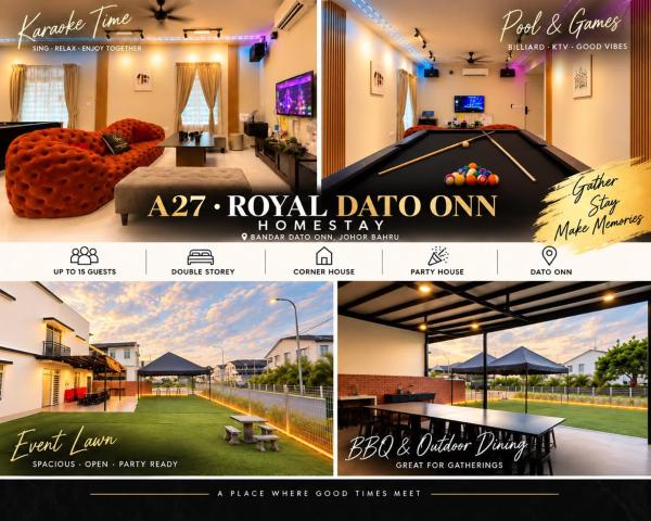 A27 Royal Dato Onn 2 Party House Corner Lot 15pax - Johor Bahru