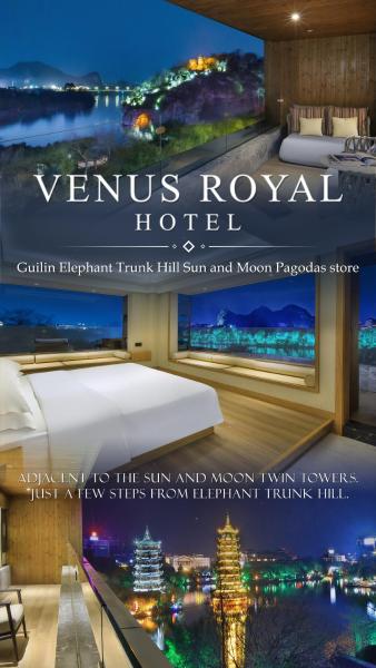 Venus Royal Hotel Guilin Elephant Trunk Hill & Sun And Moon Twin Towers Branch - Guilin