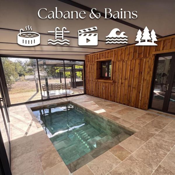 Cabane & Bains - Mimizan