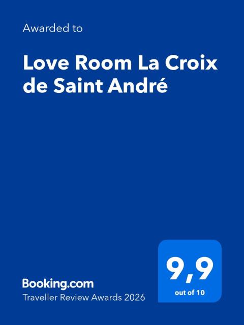 Love Room La Croix de Saint André