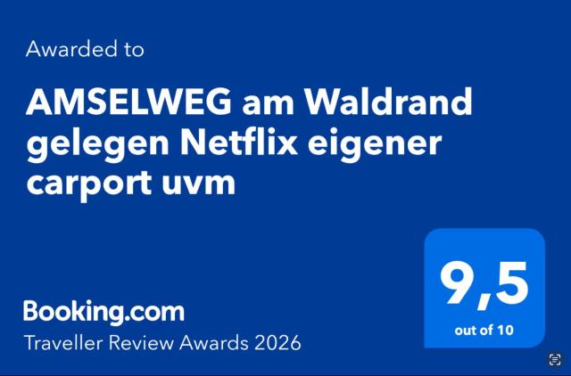 AMSELWEG am Waldrand gelegen Netflix eigener carport uvm