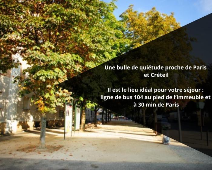 Une bulle de quiétude proche de Paris et Créteil