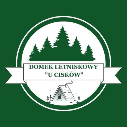 Domek letniskowy U Cisków