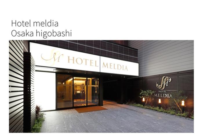 Hotel Meldia Osaka Higobashi