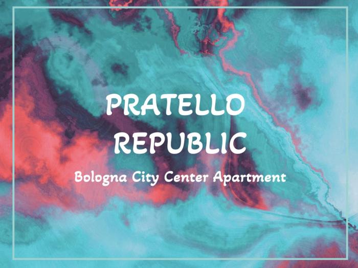 Pratello Republic - Bologna City Center Apartment