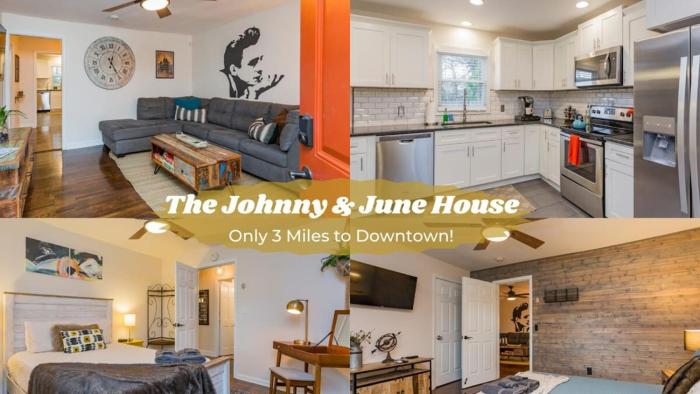 The Johnny and June House Prime Location