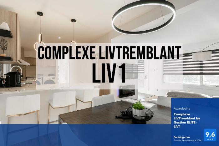 Complexe LIVTremblant by Gestion ELITE - LIV1