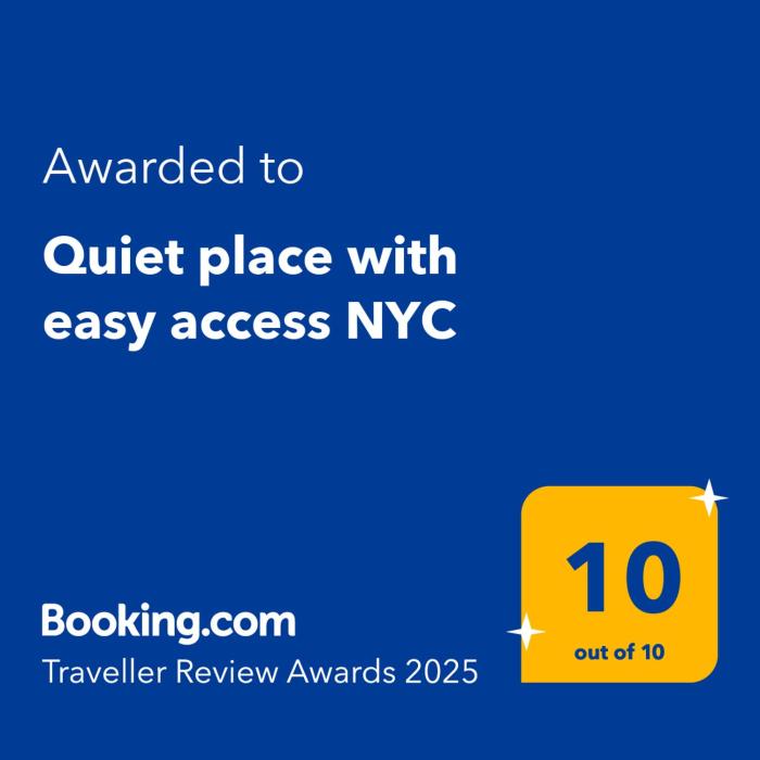 Quiet place with easy access NYC