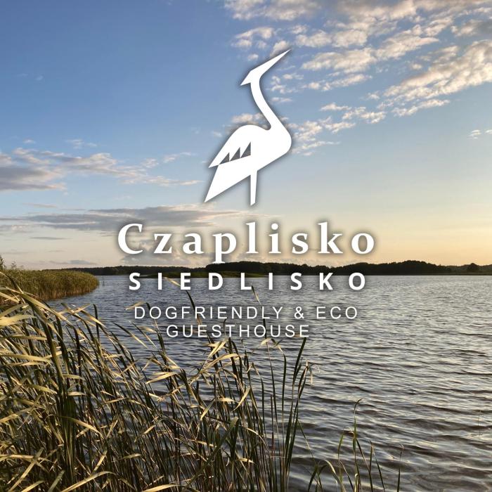 Czaplisko Siedlisko - dog friendy and eco guesthouse
