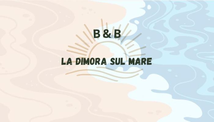 La Dimora Sul Mare