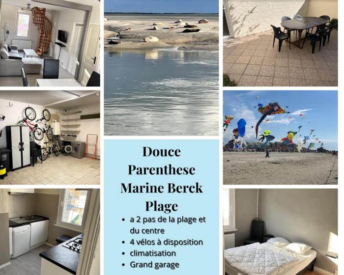 Douce Parenthèse Marine Berck sur Mer Garage, 300 m plage, calme, paisible