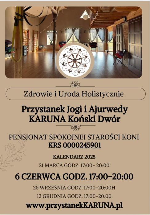 Agroturystyka Karuna - Ajurweda i Joga - w Końskim Dworze