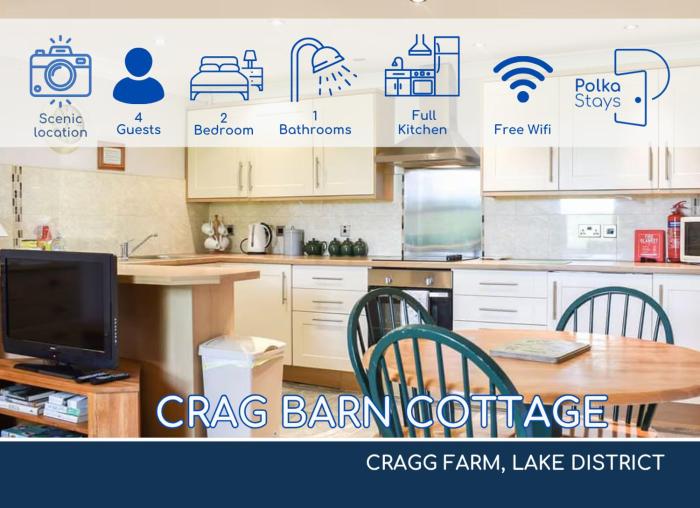 Crag Barn Cottage Lake District by PolkaStays