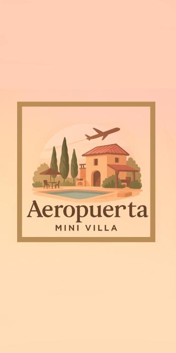 Aeropuerta Mini Villa - Private self check-in Layover near Airport