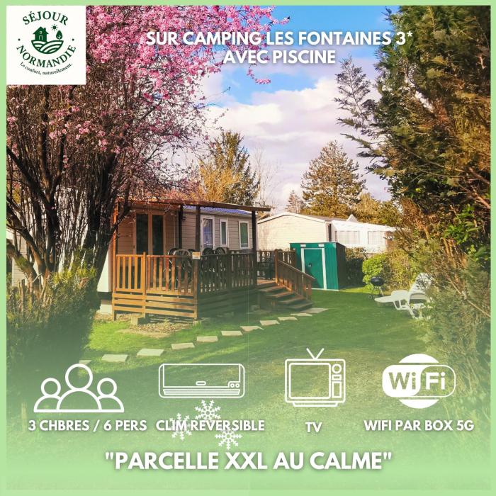 Mobile home 6P XL Climatisation TV WIFI parcelle XXL au calme