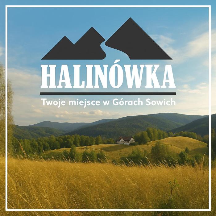 Halinówka - Twoje Miejsce w Górach Sowich
