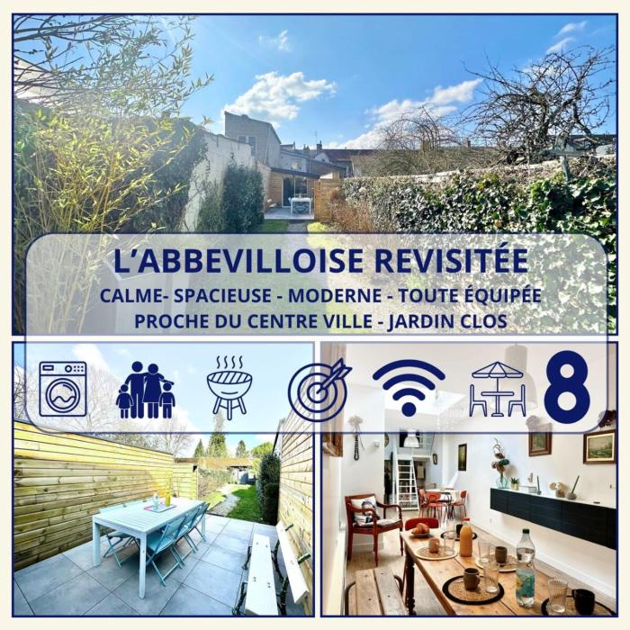 LAbbevilloise Revisitée-WIFI-Centre ville-Jardin